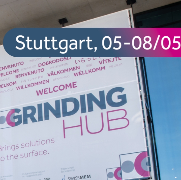 Join Us at Grinding Hub 2026 in Stuttgart: Shaping The Future of Grinding Technology